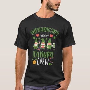 Shenanigans mit meiner Icu Krankenschwester Niedli T-Shirt