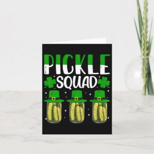 Shenanigans Pickle Squad St Patricks Day Matching Karte