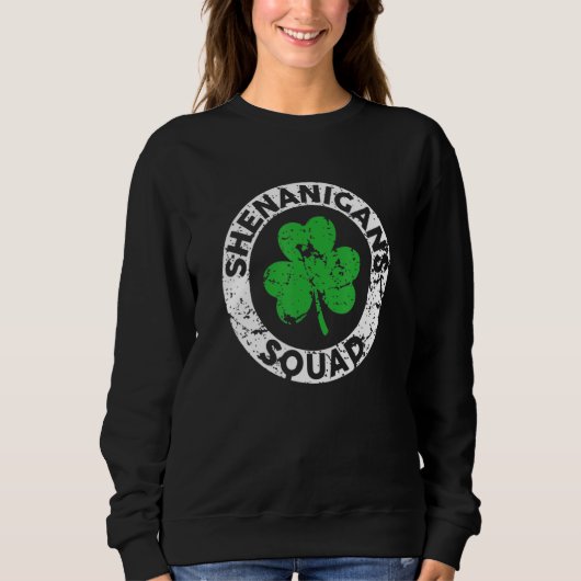 Shenanigans Squad Funny St Patrick's Day Matching  Sweatshirt (Vorderseite)