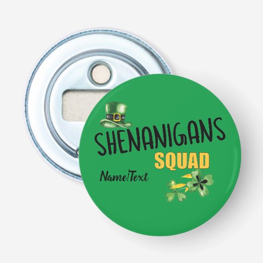 Shenanigans Squad, Glückliches St. Patrick's Day T Flaschenöffner (Vorderseite)