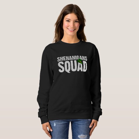 Shenanigans Squad Irish Funny St Patricks Day Gree Sweatshirt (Vorne ganz)