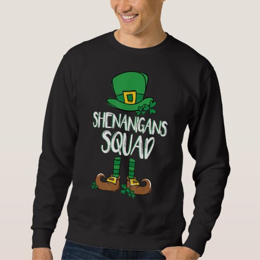 Shenanigans Squad Irish Funny St. Patricks Day Sweatshirt (Vorderseite)