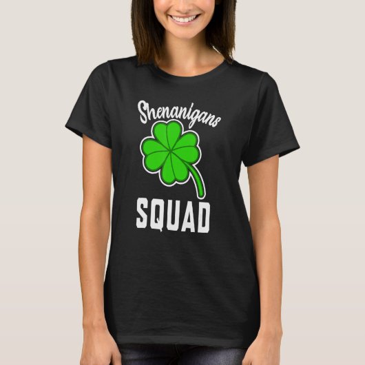 Shenanigans Squad Irish Funny St. Patricks Day T-Shirt (Vorderseite)
