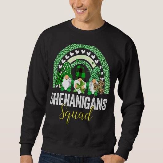 Shenanigans Squad Irish Gnomes Rainbow St Patrick' Sweatshirt (Vorderseite)