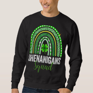 Shenanigans Squad Irish Rainbow Happy St Patrick's Sweatshirt