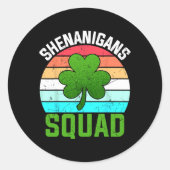 Shenanigans Squad Kleeblatts Funny St Patricks Day Runder Aufkleber (Vorderseite)