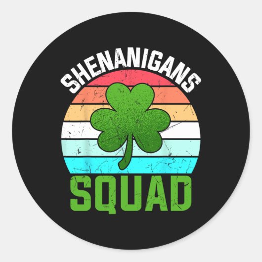 Shenanigans Squad Kleeblatts Funny St Patricks Day Runder Aufkleber (Vorderseite)