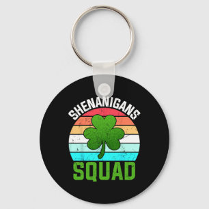 Shenanigans Squad Kleeblatts Funny St Patricks Day Schlüsselanhänger