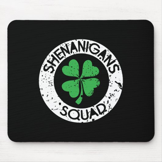 Shenanigans Squad Lustiger St. Patrick's Day Match Mousepad (Vorne)