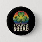 Shenanigans Squad Matching St Patricks Day Group Button (Vorderseite)