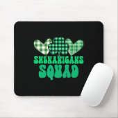 Shenanigans Squad Neigt zu Malarkey St. Patrick's  Mousepad (Mit Mouse)