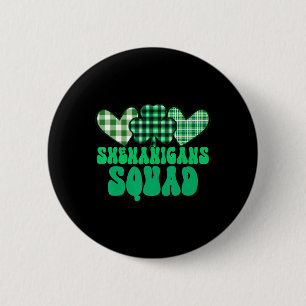 Shenanigans Squad Neigt Zu Unfug St. Patrick's  Button