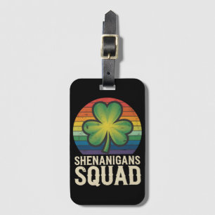 Shenanigans Squad passendes St. Patricks Day Grupp Gepäckanhänger