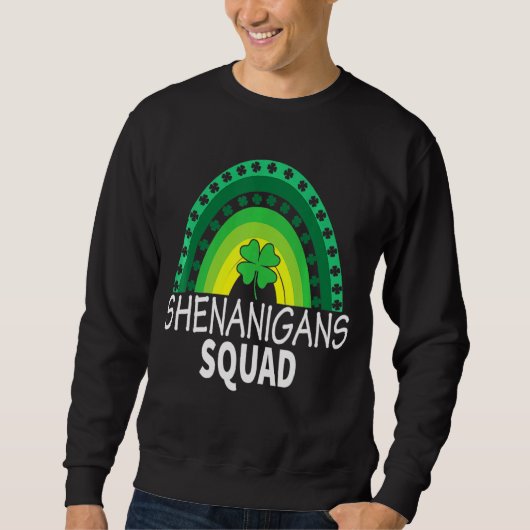 Shenanigans Squad Rainbow Kleeblatt St Patrick's D Sweatshirt (Vorderseite)