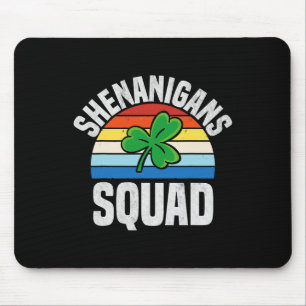 Shenanigans Squad Shamrocks Irischer Lustiger St. Mousepad