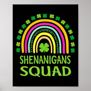 Shenanigans Squad St. Patrick's Day Frauen Mädchen Poster