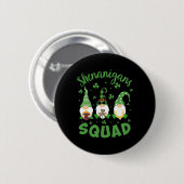 Shenanigans Squad St Patricks Day Gnomie Gnom Frau Button (Vorne & Hinten)