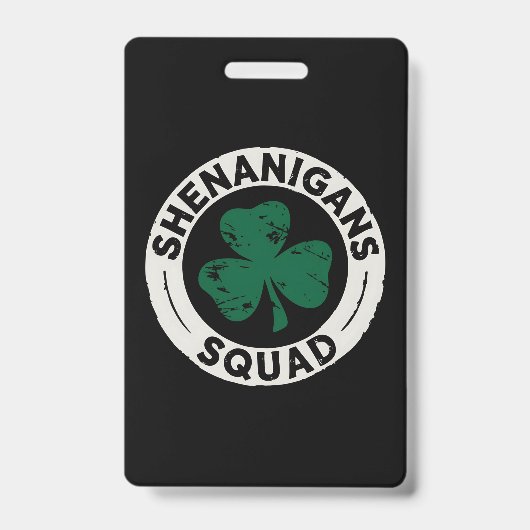 Shenanigans Squad St Patrick's Day Kleeblatt Ausweis (Vorderseite)