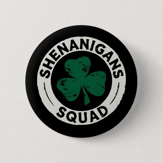 Shenanigans Squad St Patrick's Day Kleeblatt Button (Vorderseite)