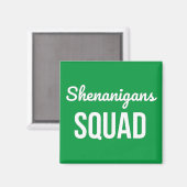 Shenanigans Squad St Patrick's Day Magnet (Vorderseite/Rückseite)
