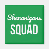 Shenanigans Squad St Patrick's Day Magnet (Vorne)