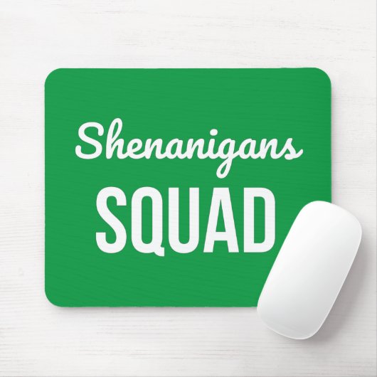 Shenanigans Squad St Patrick's Day Mousepad (Mit Mouse)