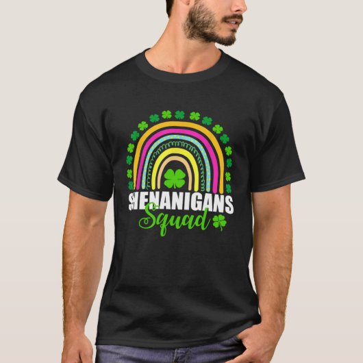 Shenanigans Squad St Patrick's Day Rainbow Lucky S T-Shirt (Vorderseite)