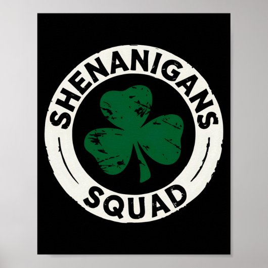 Shenanigans Squad St Patricks Day Shamrock T-Shirt Poster (Vorne)
