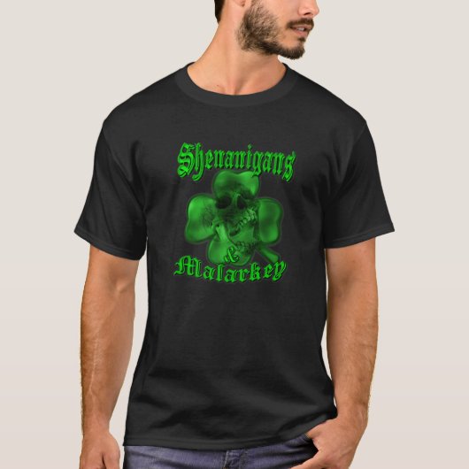 Shenanigans T-Shirt (Vorderseite)