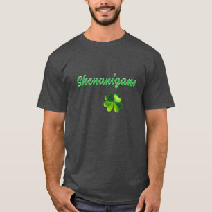 Shenanigans und ein Vier-Blatt-Klee-T-Shirt T-Shirt