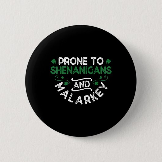 Shenanigans und Malarkey St. Paddy's Button (Vorderseite)