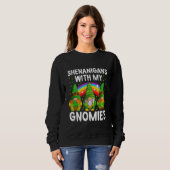 Shenanigans With My Gnomies St Patrick's Day Gnome Sweatshirt (Vorne ganz)