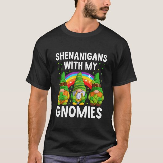 Shenanigans With My Gnomies St Patrick's Day Gnome T-Shirt (Vorderseite)