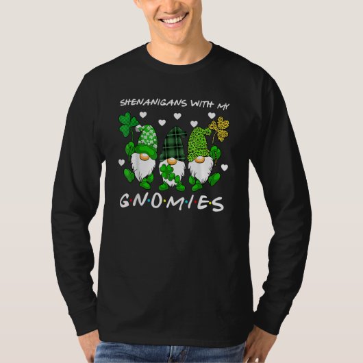 Shenanigans With My Gnomies St Patrick's Day Gnome T-Shirt (Vorderseite)