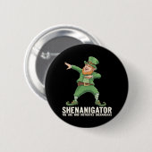 Shenanigator Dabbing Leprechaun St Patrick's Day Button (Vorne & Hinten)