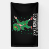 Shenanigator Dabbing St Patrick's Day Shenanigans Banner (Vertikal)