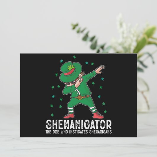 Shenanigator Dabbing St Patrick's Day Shenanigans Einladung (Stehend Vorderseite)