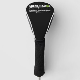 Shenanigator Definition St. Patrick's Day Golf Headcover