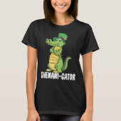 Shenanigator Saint Patrick Day Irish Alligator Sie T-Shirt (Vorderseite)