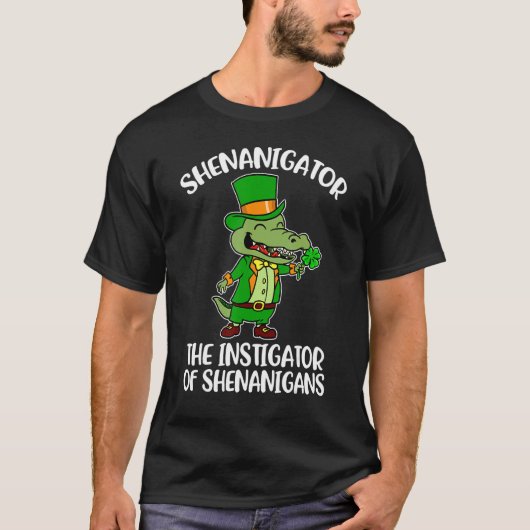 Shenanigator The Instigator Of Shenanigans Funny P T-Shirt (Vorderseite)