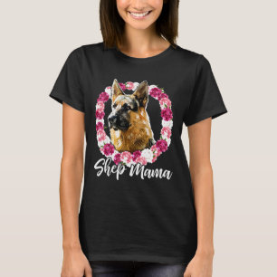 Shep Mama Floral German Shepherd Mama  Dog  Women T-Shirt