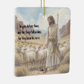 Shepherd goes before them Bible Scripture Keramikornament (Rechts)