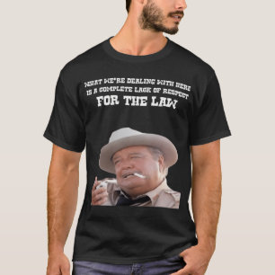 Sheriff Buford T Justice Smokey und der Bandit T-Shirt