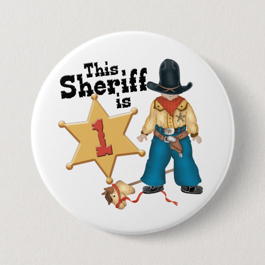 Sheriff First Birthday Button (Vorderseite)