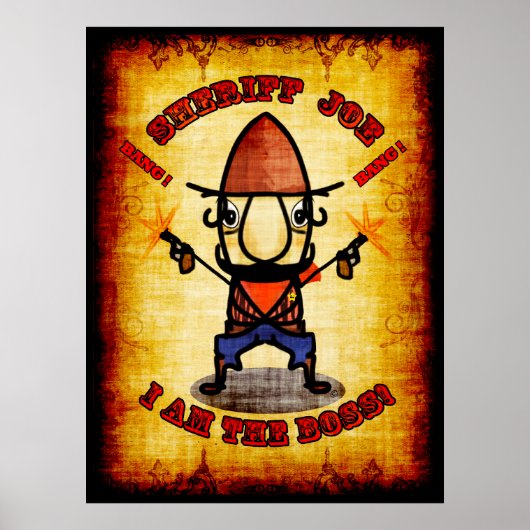 Sheriff Joe " Ich bin der Boss" Poster (Vorne)