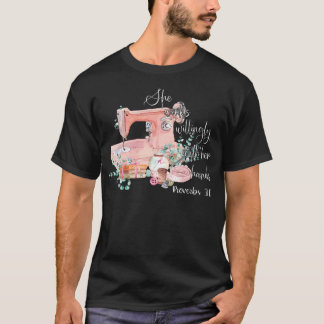 Sherks Willig Mit Ihren Händen Sprüche 31-13 Nähen T-Shirt
