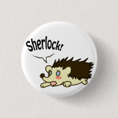 Sherlock-Knopf Button (Vorderseite)