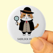 Sherlock Paws, Detektiv Katze, Sleuth, Kriminaljäg Button