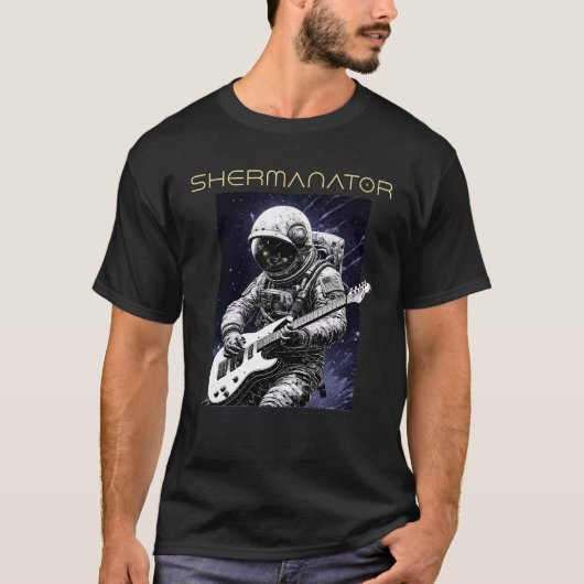 SHERMANATOR Astronaut T-Shirt (Vorderseite)