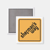 "Sherman's Way"-Magnete Magnet (Vorderseite/Rückseite)